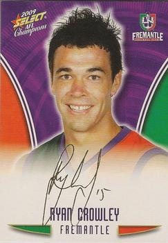 2009 Select AFL Champions - Gold Foil Signatures #FS21 Ryan Crowley Front